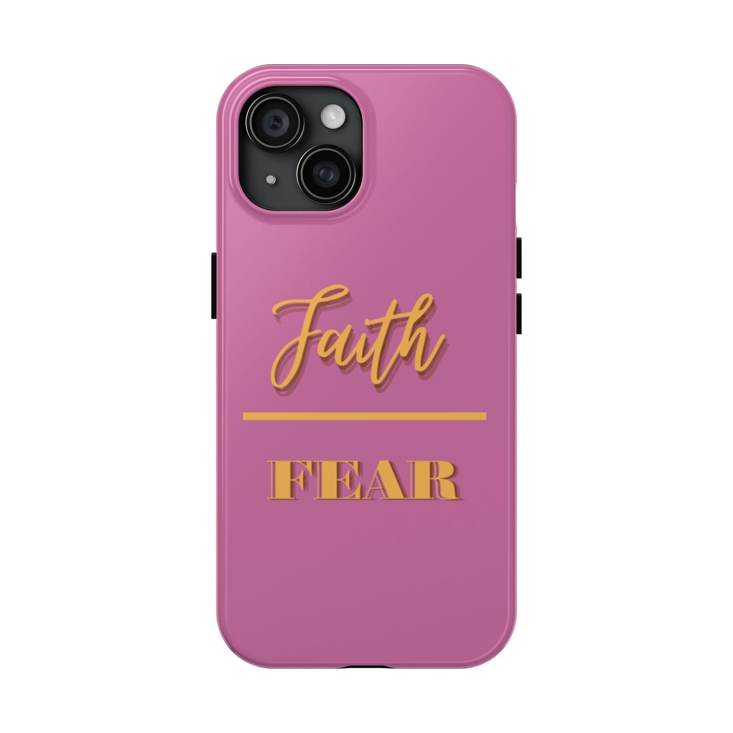 Faith Over Fear Phone Case - Inspirational Tough Cases for Daily Motivation, Gifts for Friends, Customizable Phone Covers, Unique Decor