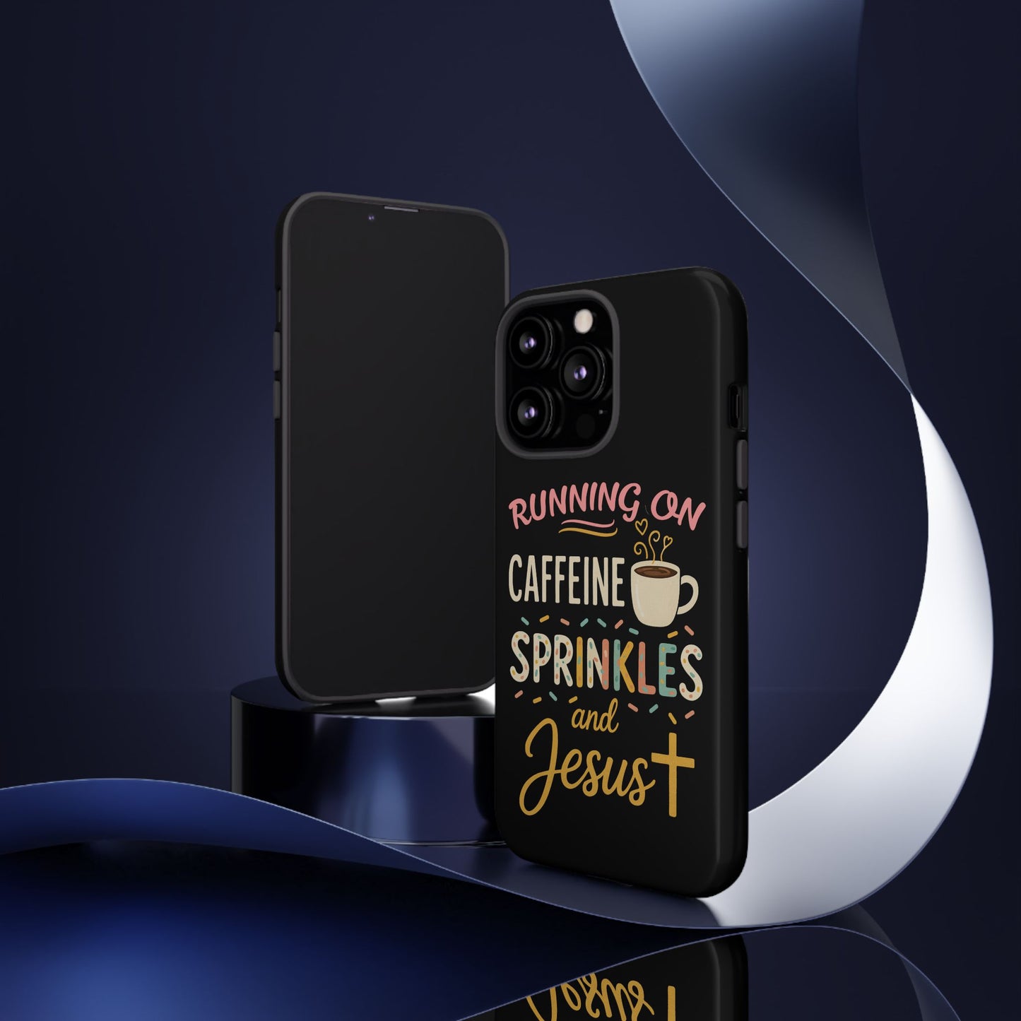 Running on Caffeine, Sprinkles, and Jesus Phone Case- Cute Coffee Lover Gift, Christian Style, Unique Phone Accessory