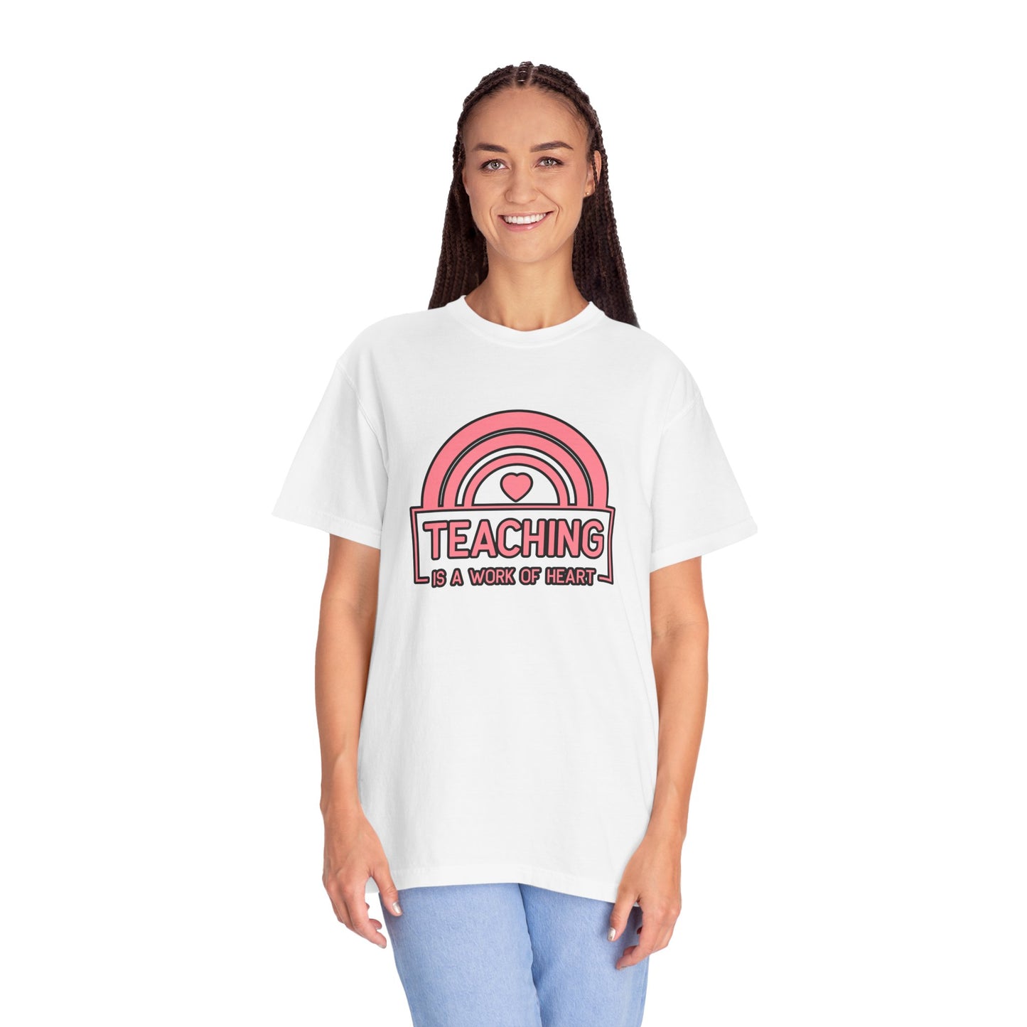 Heartfelt Teaching T-Shirt, Inspirational Teacher Shirt, Gift for Educators, Rainbow Graphic Tee, Classroom Appreciation Apparel