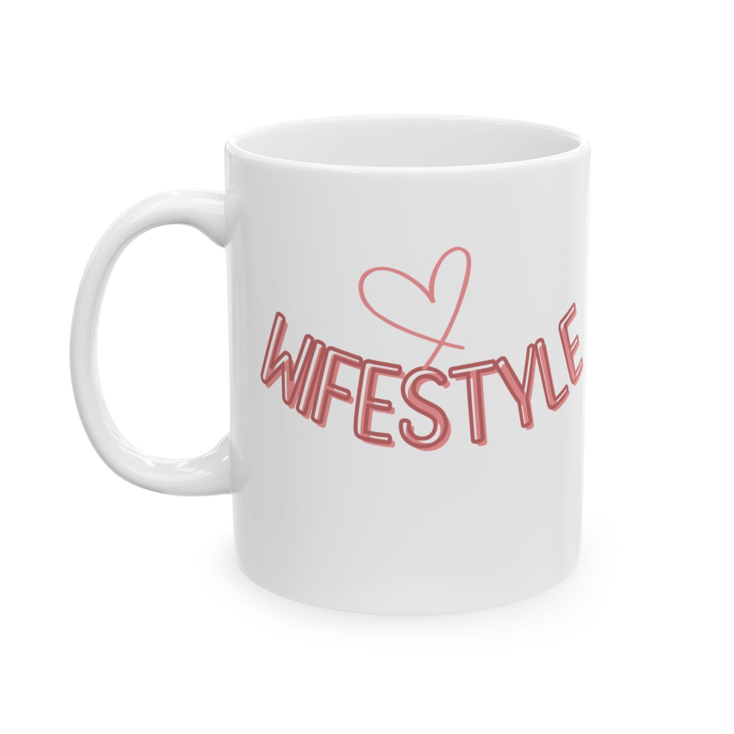 Stylish Wife Ceramic Mug | Gift for Her, Wife Gift, Coffee Mug, Cute Mug, Customizable Mug
