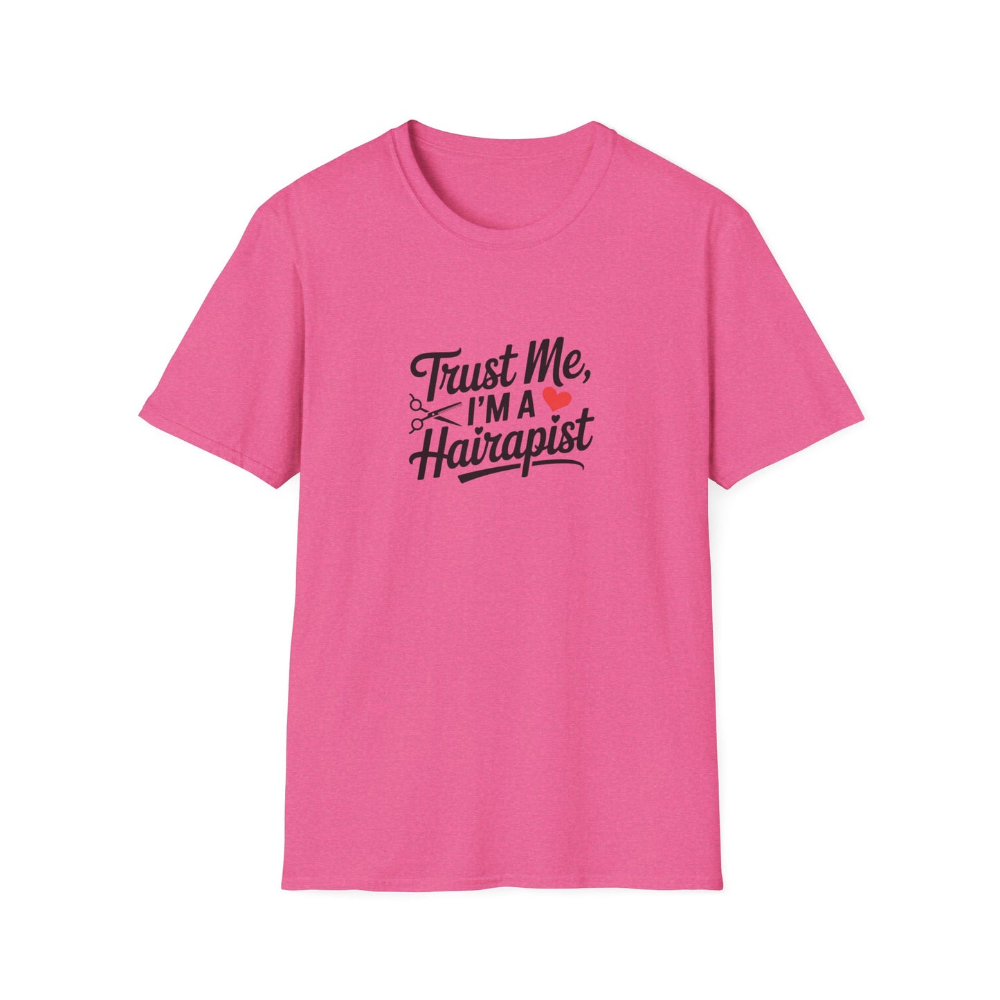 Funny Hair Stylist T-Shirt, Humor Gift for Hairdressers, Unisex Tee for Salon Professionals, Hairdresser Apparel, Birthday Gift for Stylists
