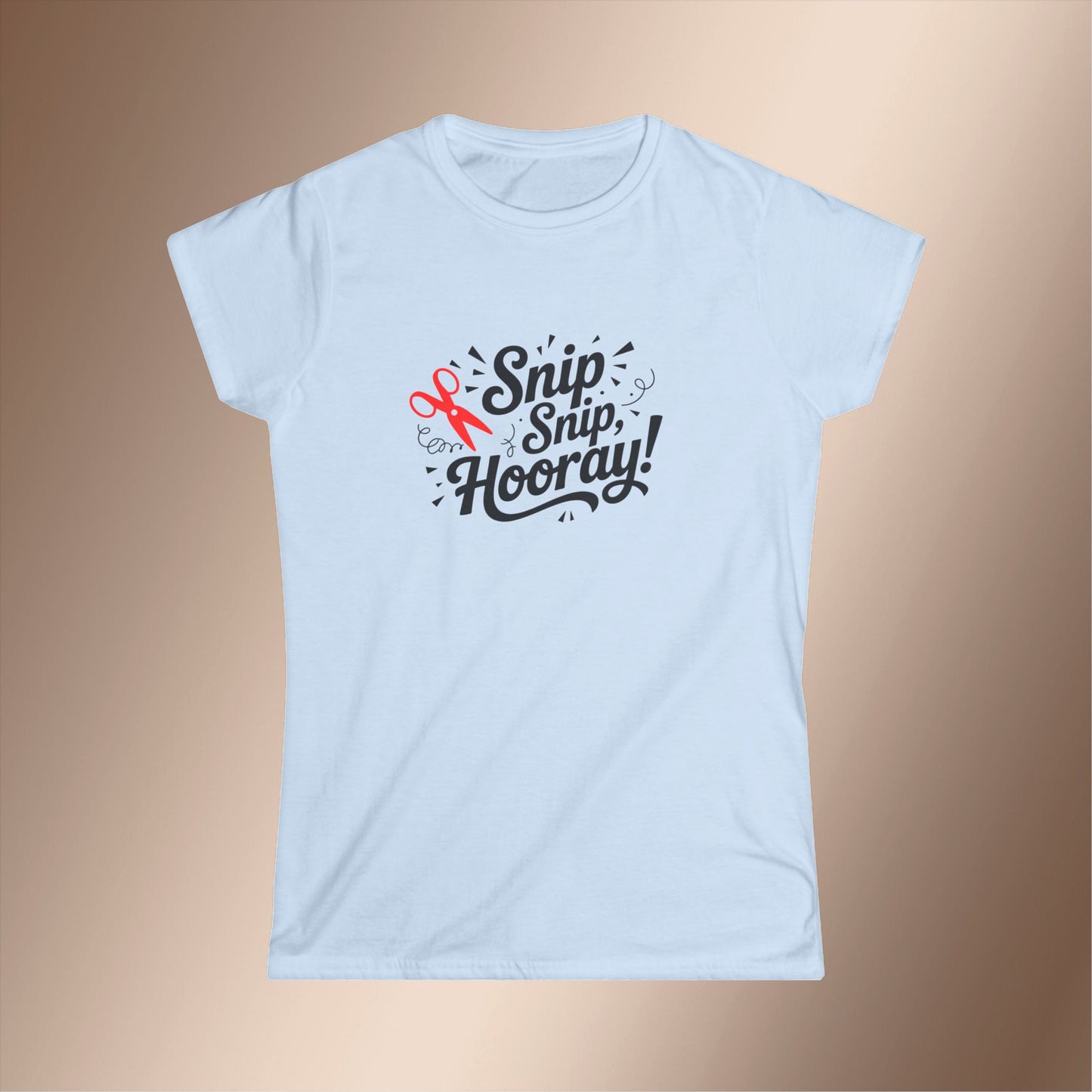 Snip Snip Hooray Women's Softstyle Tee - Fun DIY Gift, Birthday Celebration, Crafting Enthusiast, Cutting Crafts, Cheerful Apparel