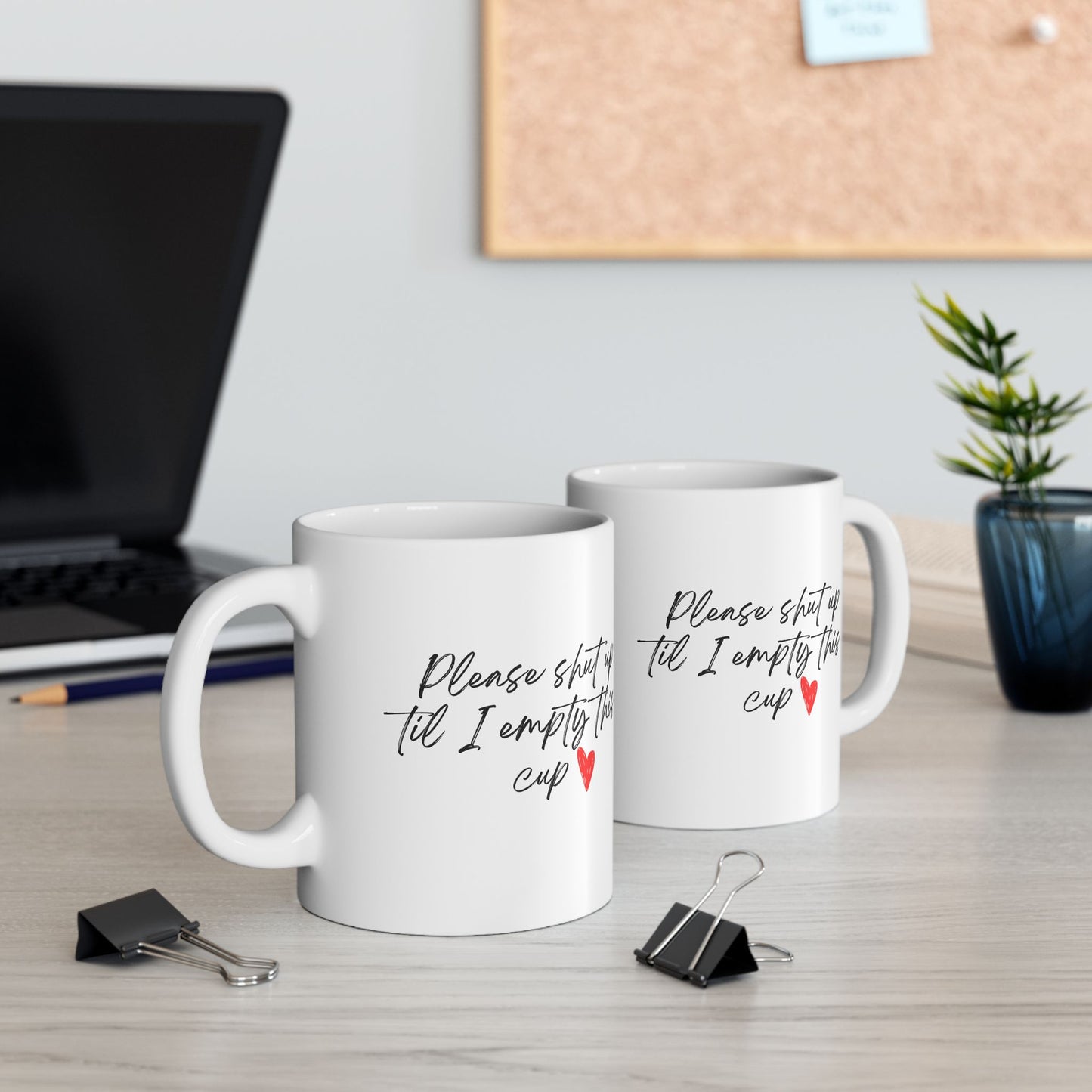 Ceramic Mug with Humorous Quote