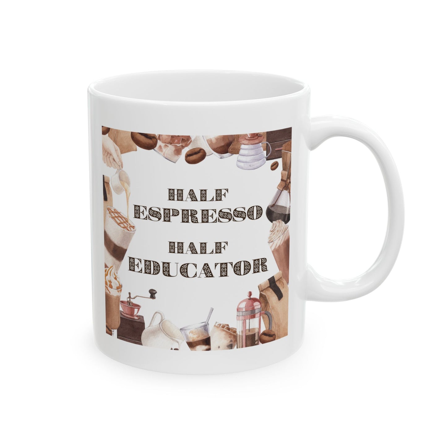 Cozy Coffee Lover's Ceramic Mug For Educators, 11oz, 15oz, Drinkware for Coffee Enthusiasts, Gift for Birthdays, Holidays, Home Decor