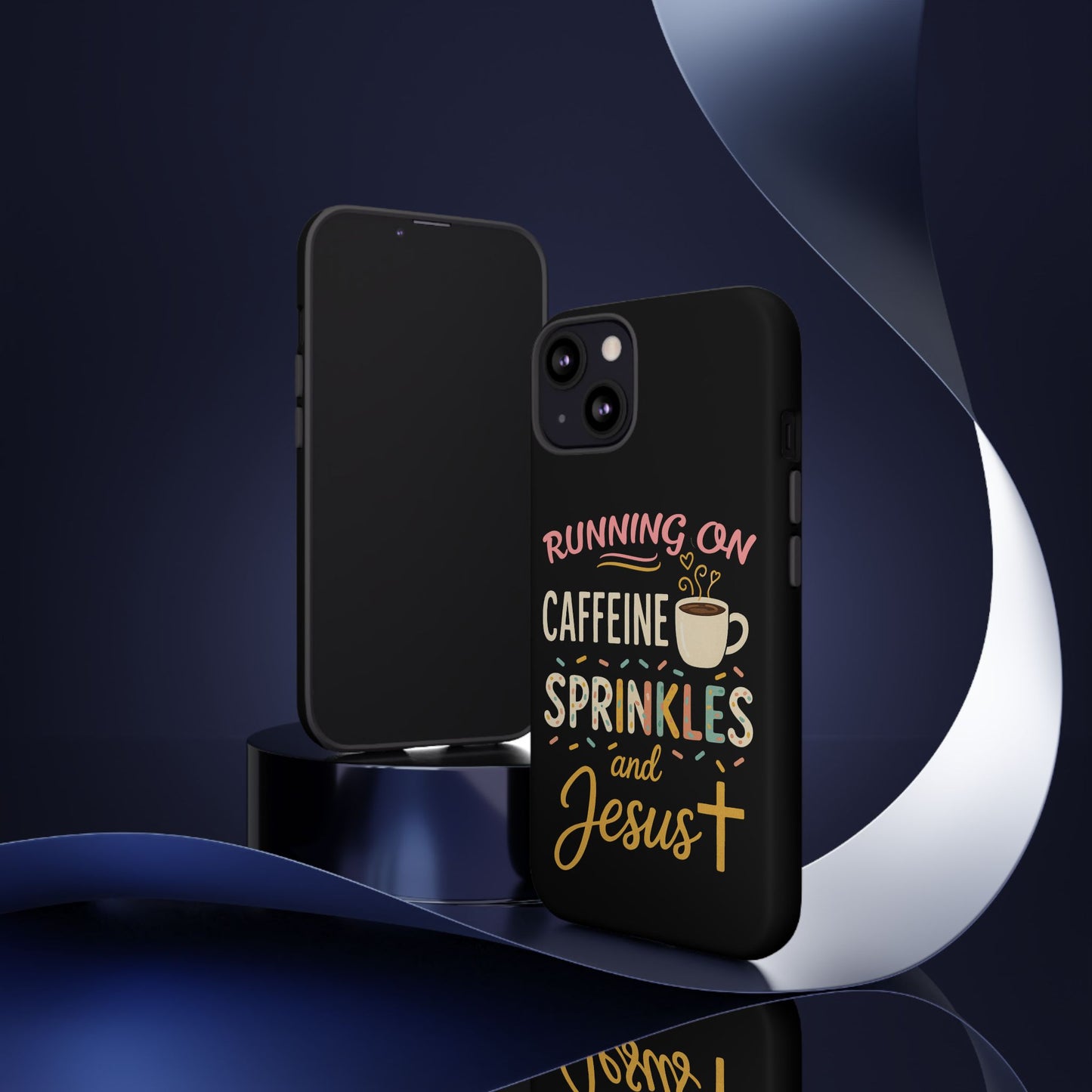 Running on Caffeine, Sprinkles, and Jesus Phone Case- Cute Coffee Lover Gift, Christian Style, Unique Phone Accessory