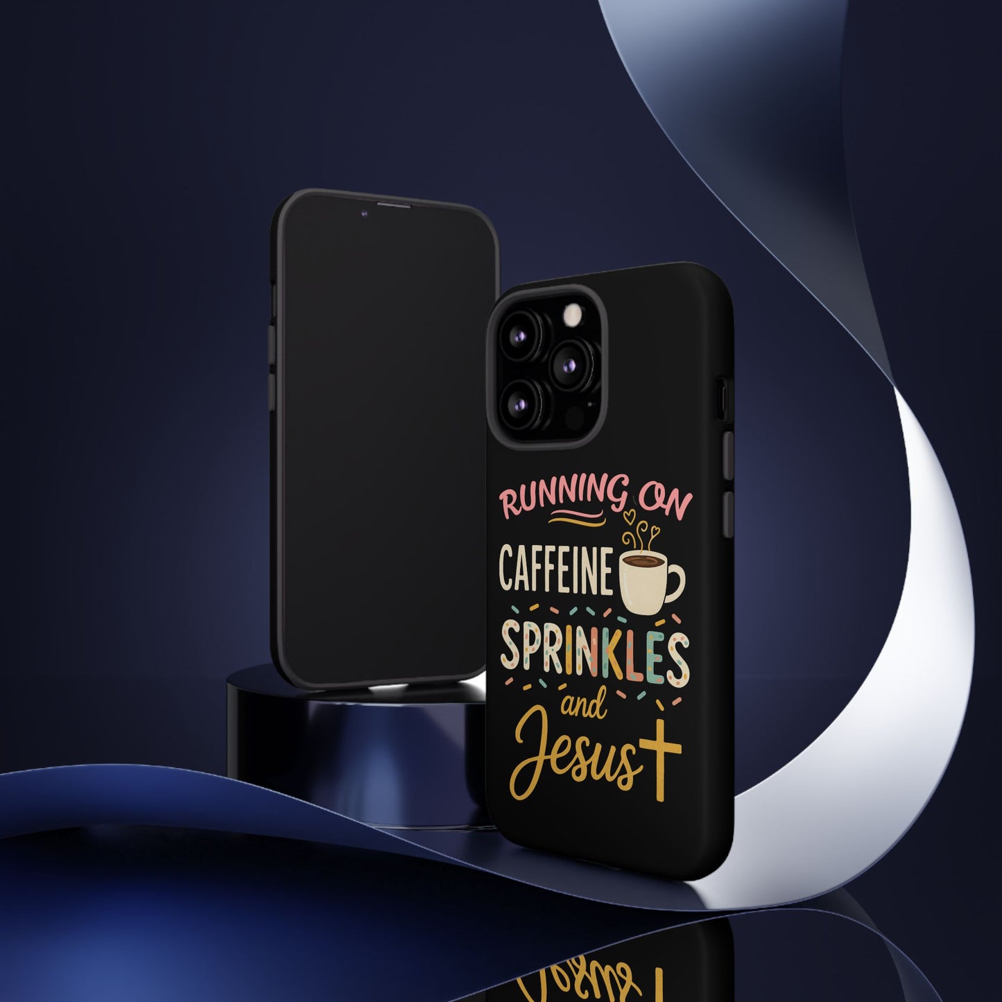 Running on Caffeine, Sprinkles, and Jesus Phone Case- Cute Coffee Lover Gift, Christian Style, Unique Phone Accessory