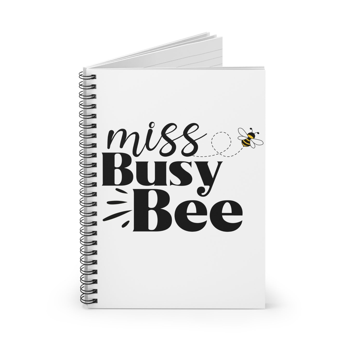 Miss Busy Bee Notebook - Cute Spiral Sketchbook, Back to School Supplies, Gifts for Students, Bees, Journaling