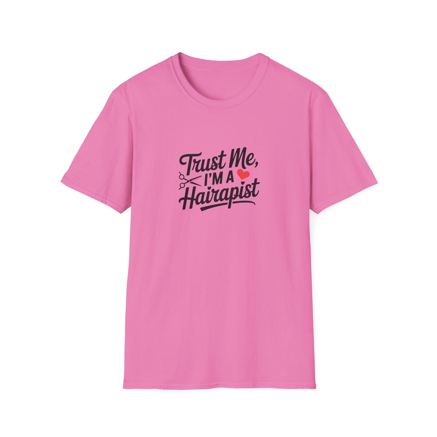 Funny Hair Stylist T-Shirt, Humor Gift for Hairdressers, Unisex Tee for Salon Professionals, Hairdresser Apparel, Birthday Gift for Stylists