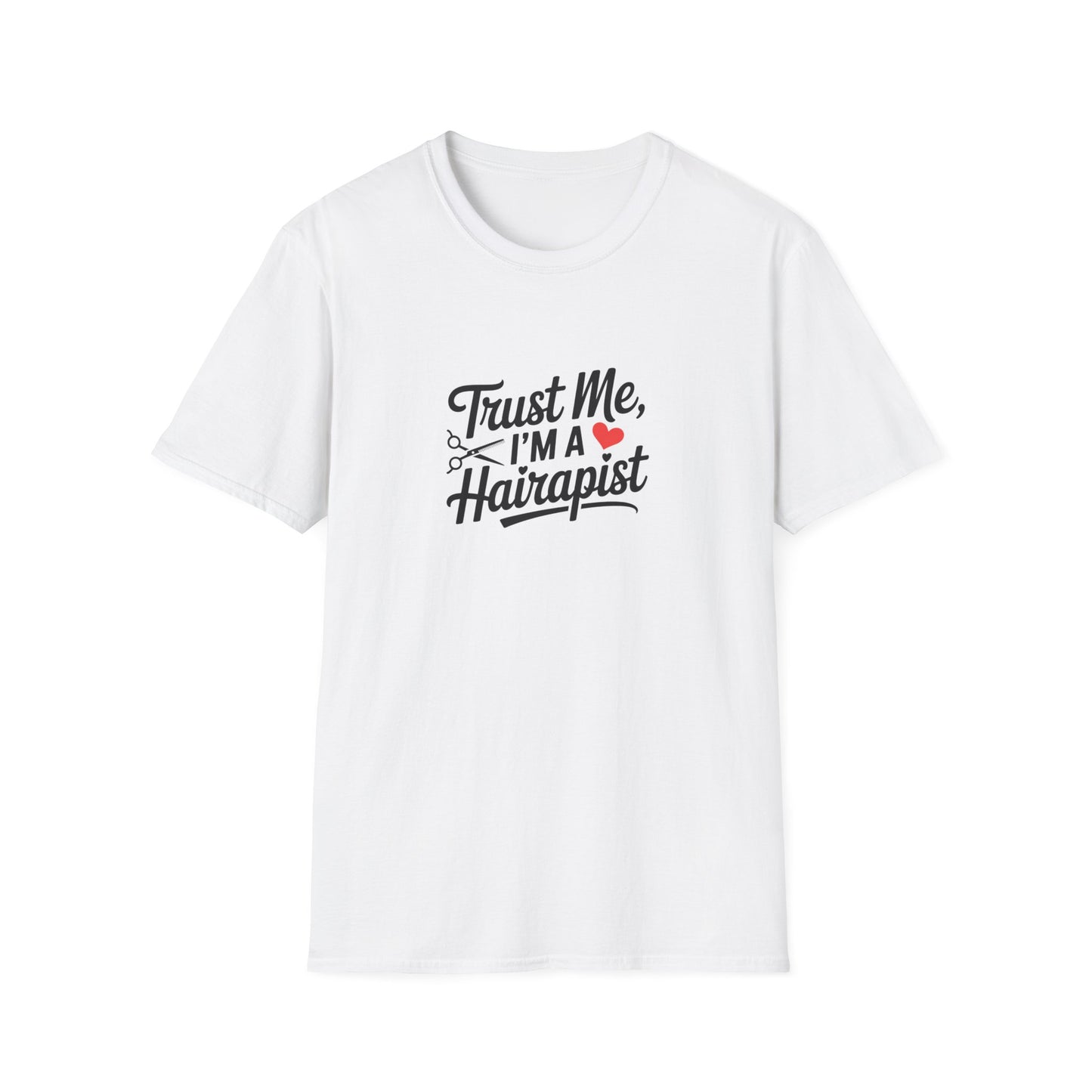 Funny Hair Stylist T-Shirt, Humor Gift for Hairdressers, Unisex Tee for Salon Professionals, Hairdresser Apparel, Birthday Gift for Stylists