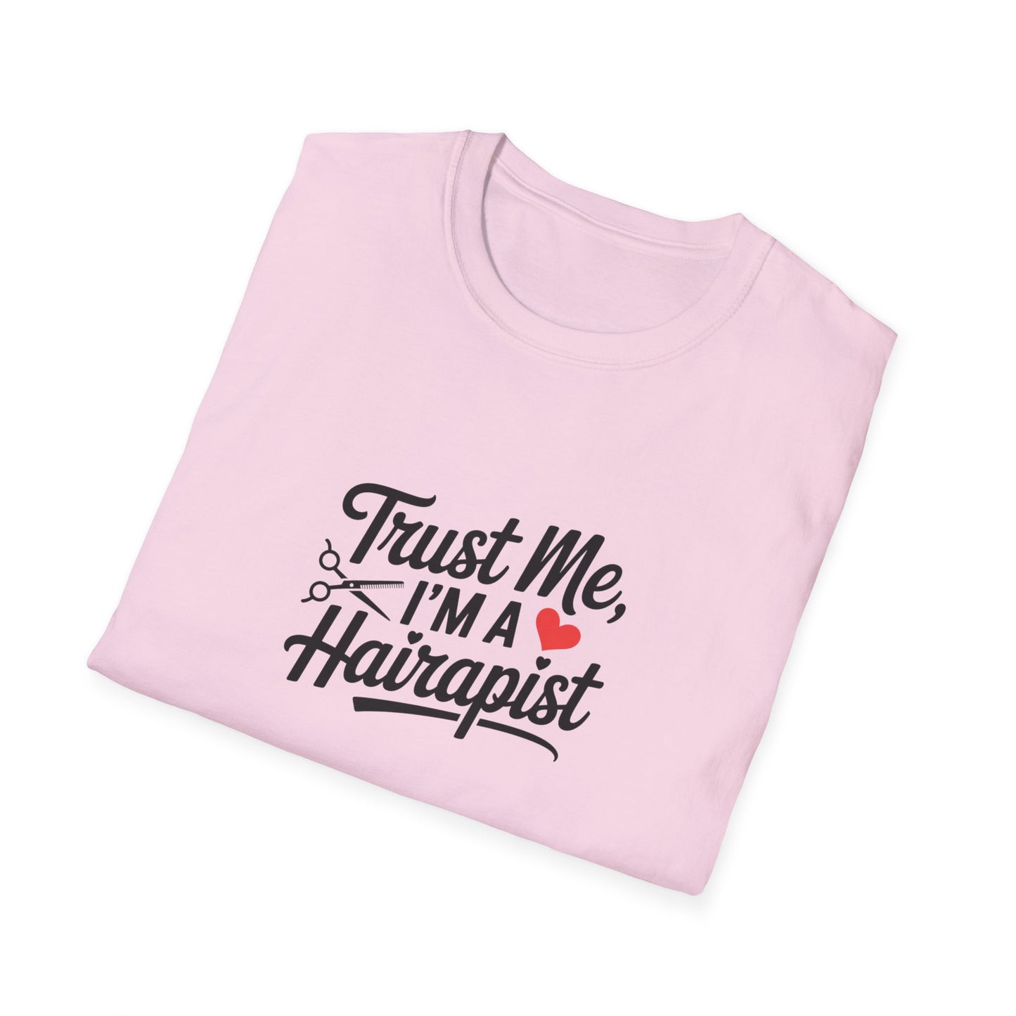 Funny Hair Stylist T-Shirt, Humor Gift for Hairdressers, Unisex Tee for Salon Professionals, Hairdresser Apparel, Birthday Gift for Stylists