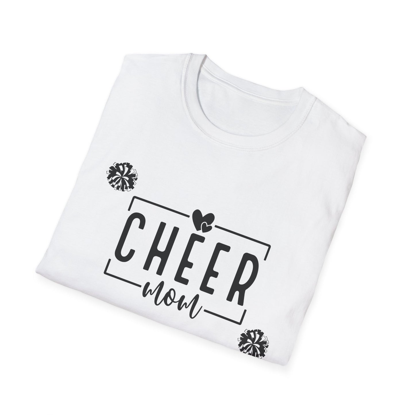 Cheer Mom Unisex T-Shirt, Softstyle Tee, Inspirational Shirt, Cheerleading Apparel, Gift for Coaches, Spirit Wear