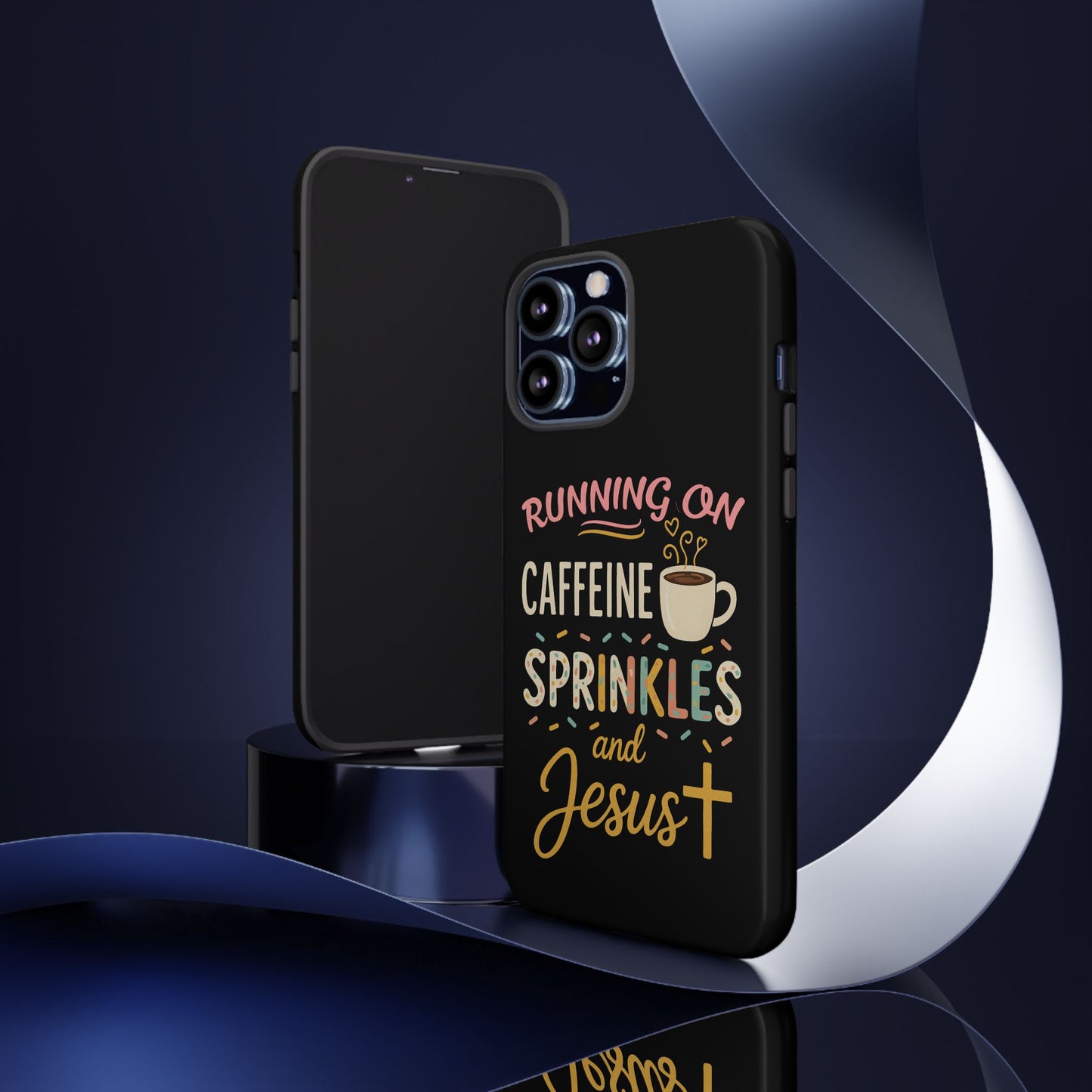 Running on Caffeine, Sprinkles, and Jesus Phone Case- Cute Coffee Lover Gift, Christian Style, Unique Phone Accessory