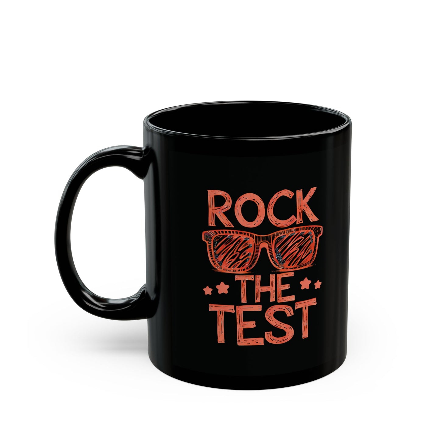 Rock the Test Black Mug - Funny Coffee Mug, Gift for Students, Graduation Gift, Motivational Mug, School Supplies