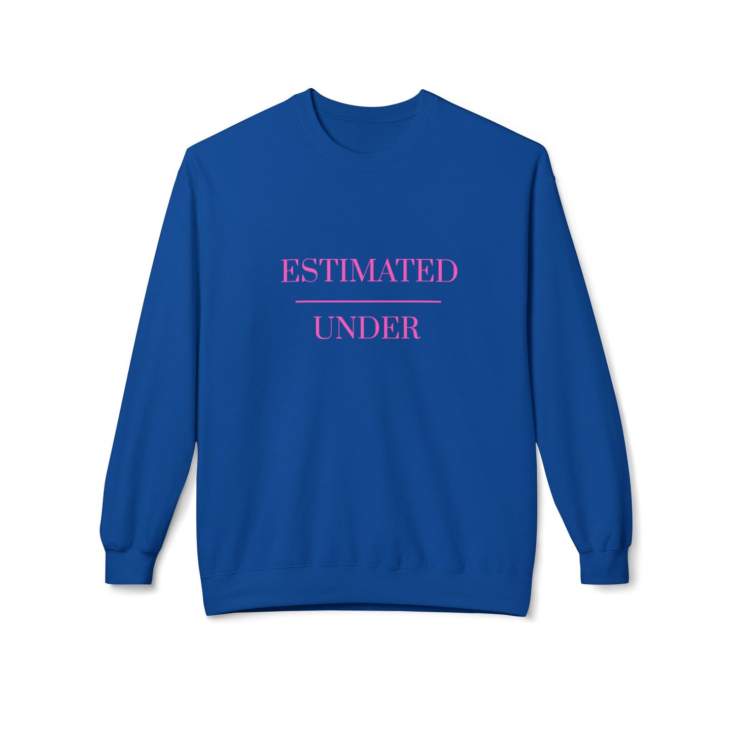 Underestimated Crewneck Sweatshirt | Cozy Pullover for Everyday Wear, Gift for Friends, Casual Style, Relaxed Fit