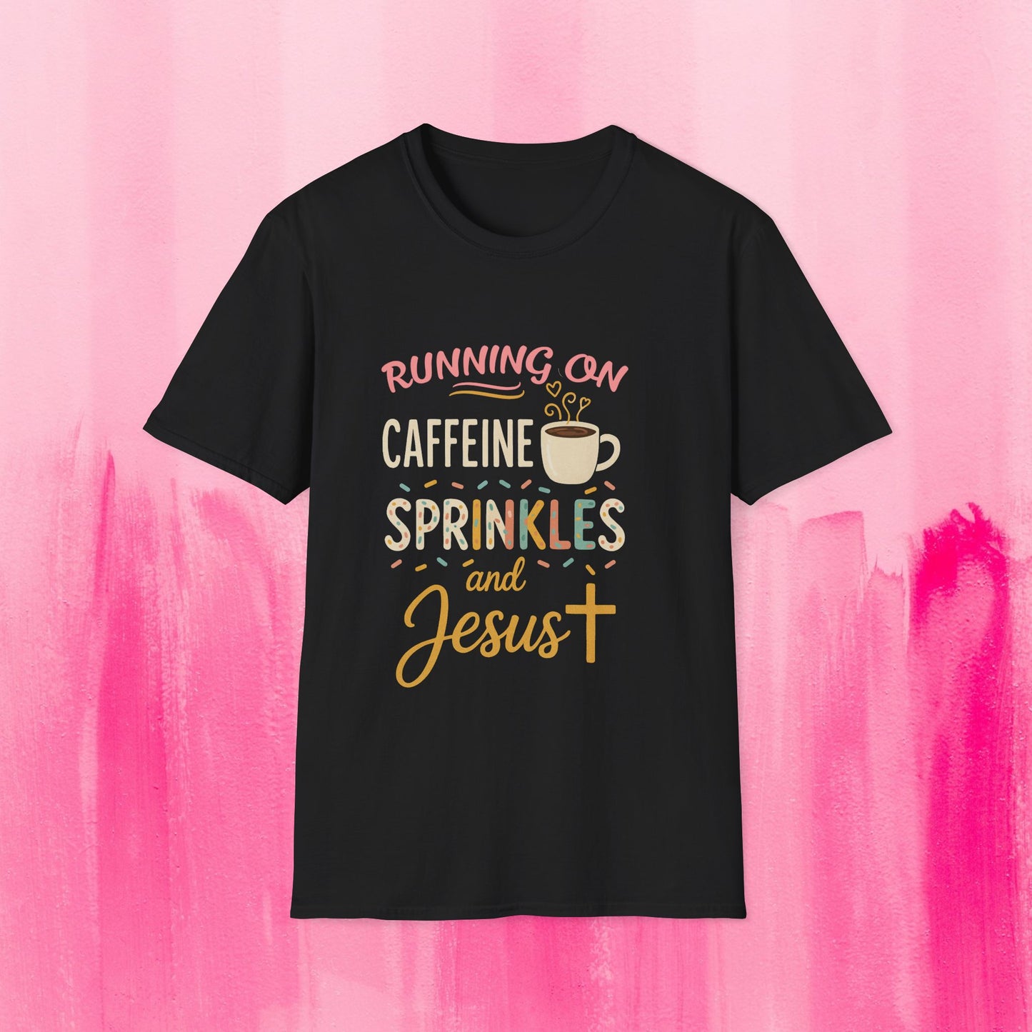 Running on Caffeine, Sprinkles, and Jesus T-Shirt | Graphic Tee | Coffee Lover Gift | Faith-Inspired Apparel | Cute Christian Shirt