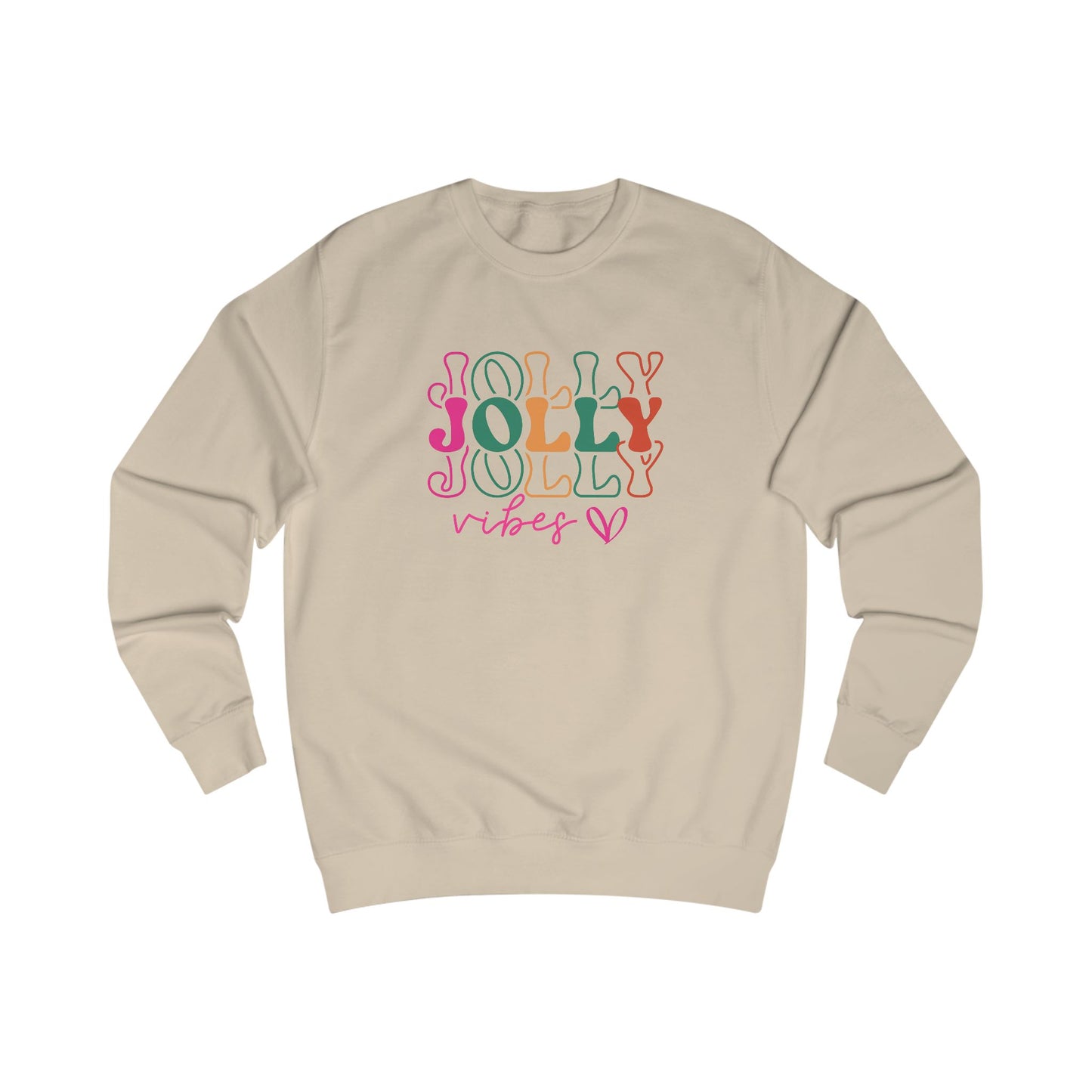 Jolly Vibes Unisex Sweatshirt
