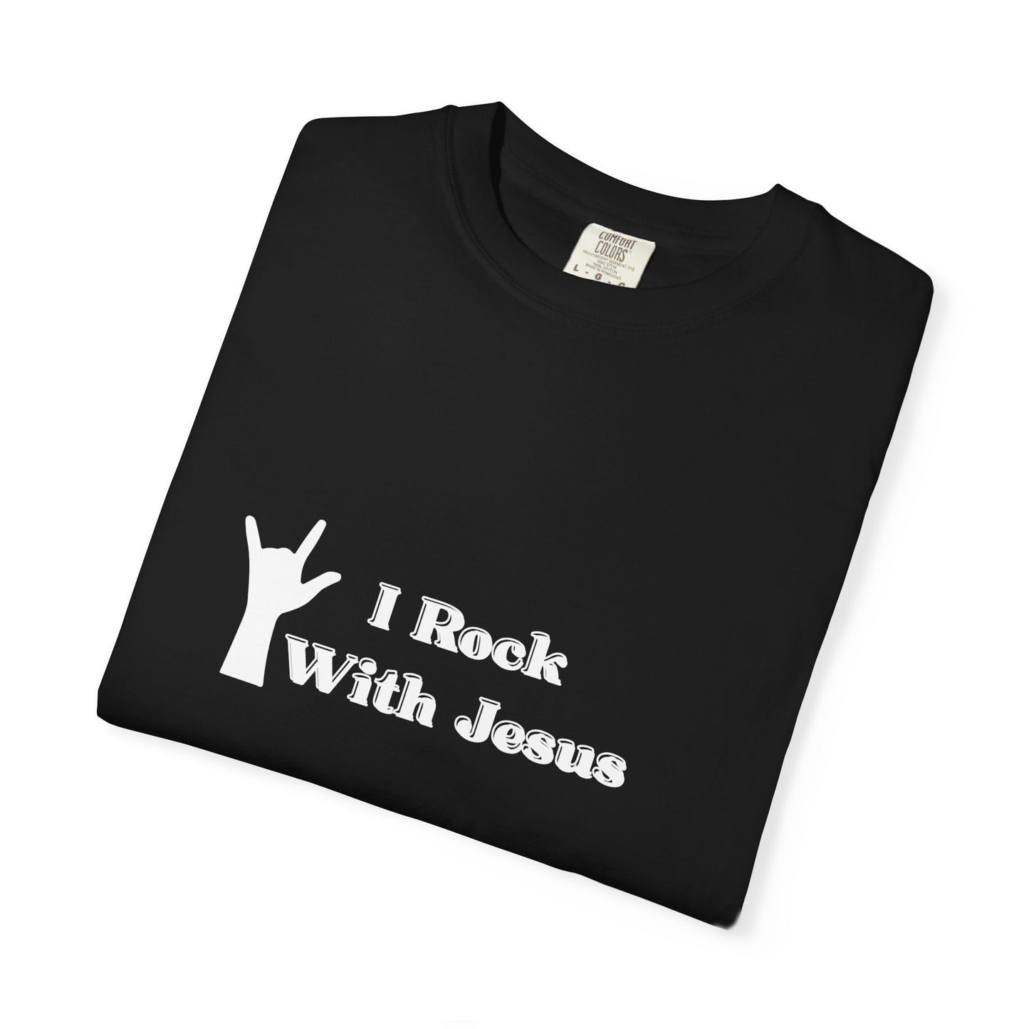 Unisex Garment-Dyed T-shirt/Rock with Jesus