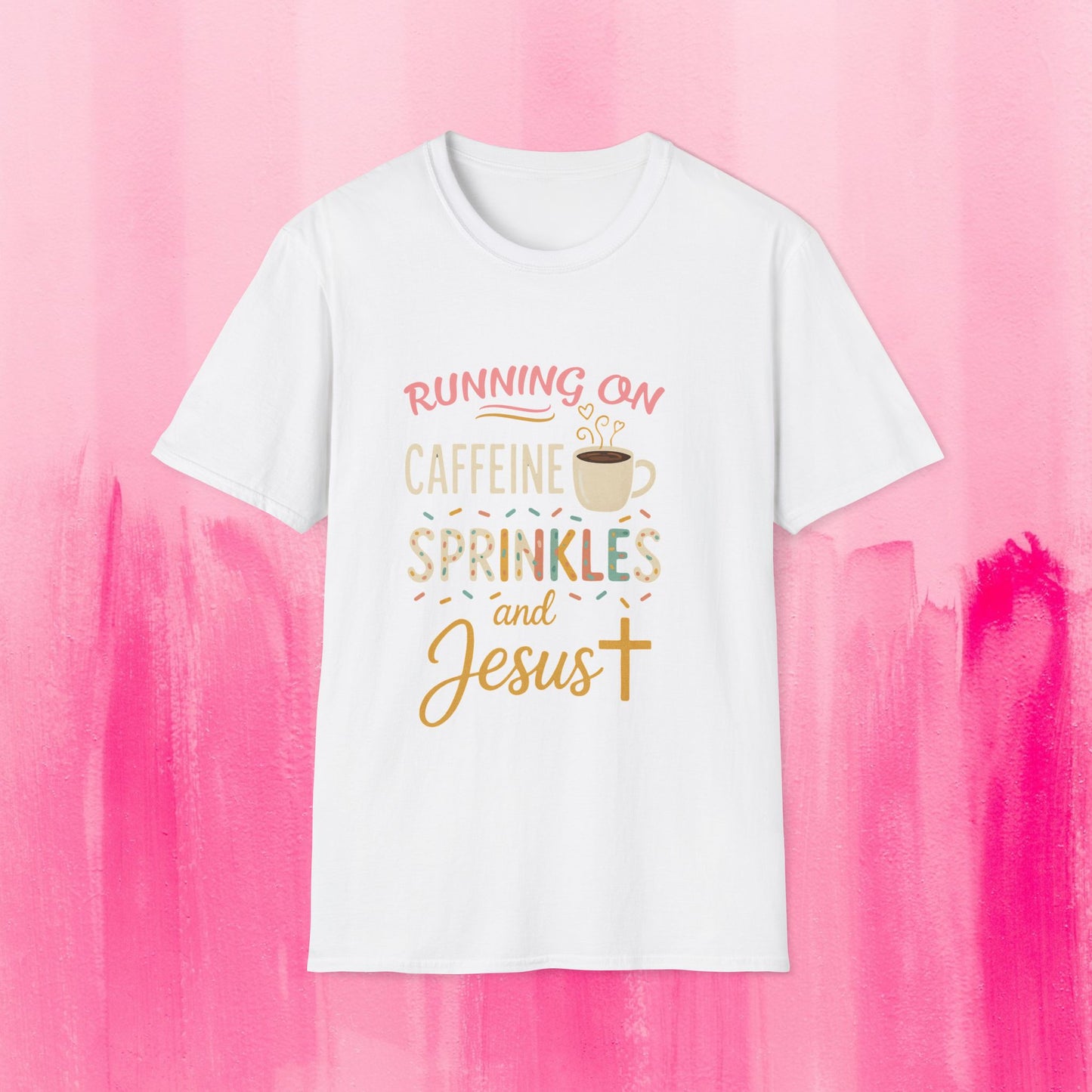 Running on Caffeine, Sprinkles, and Jesus T-Shirt | Graphic Tee | Coffee Lover Gift | Faith-Inspired Apparel | Cute Christian Shirt