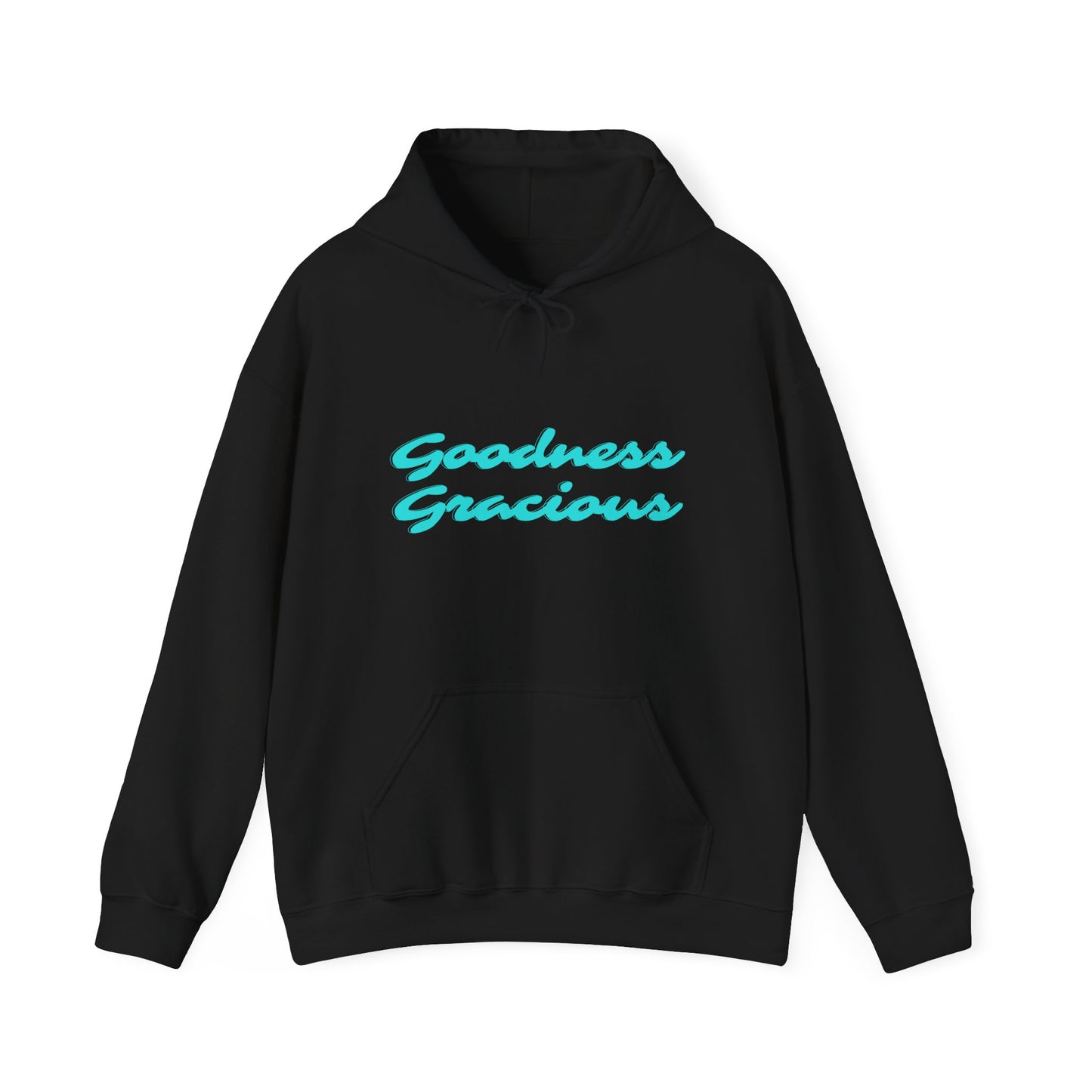 Goodness Gracious Hooded Sweatshirt - Cozy Unisex Pullover for Everyday Wear, Gifts, Relaxation, Casual Style, Holiday Comfort