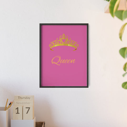 Queen Crown Poster with Wooden Frame, Home Decor, Gift for Her, Birthday, Wall Art, Inspirational Decor, empowerment