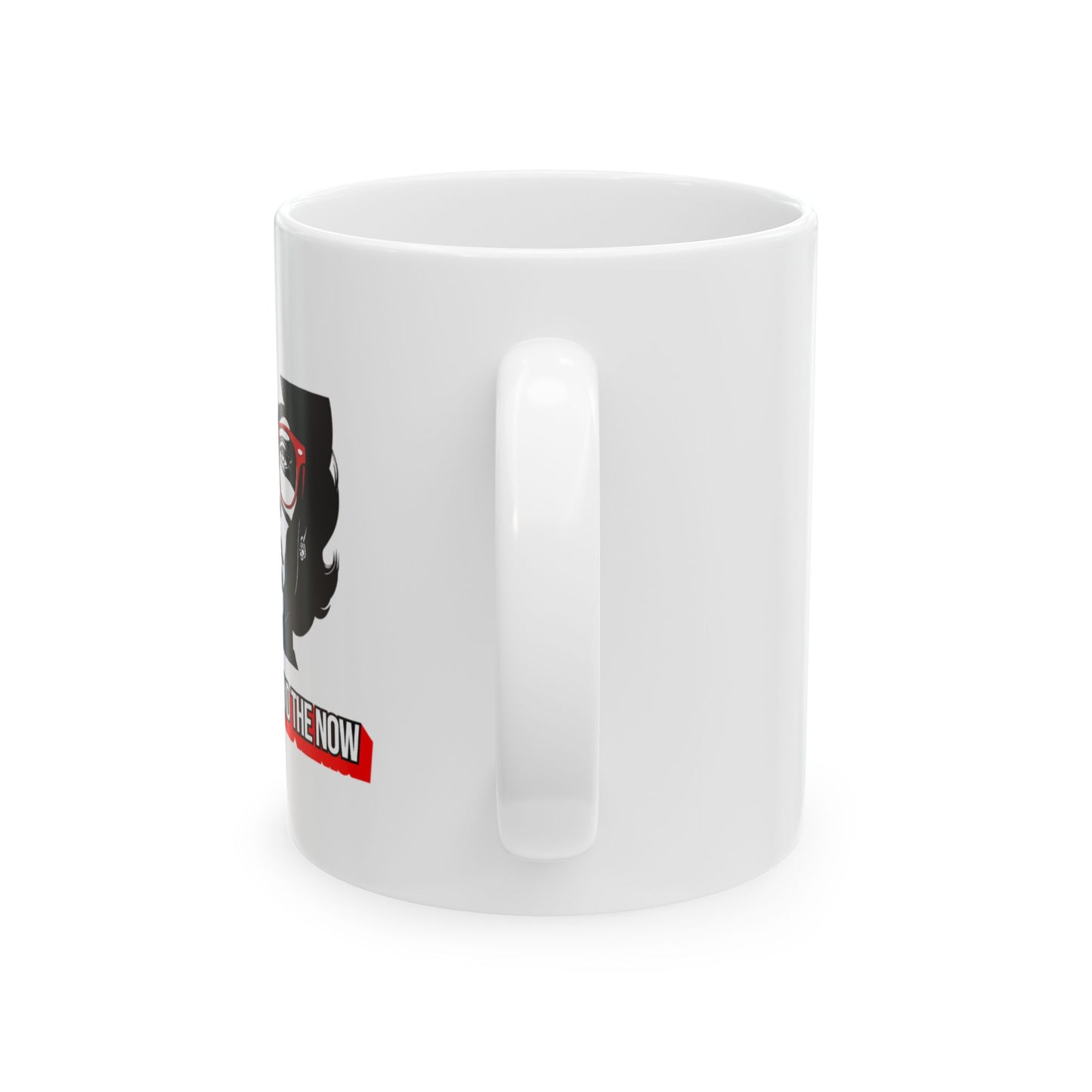 Pop Culture Ceramic Mug - She Sees Beyond The Now, Gift for Coffee Lovers, Kitchen Decor, Unique Gift Idea, Birthday, Everyday Use