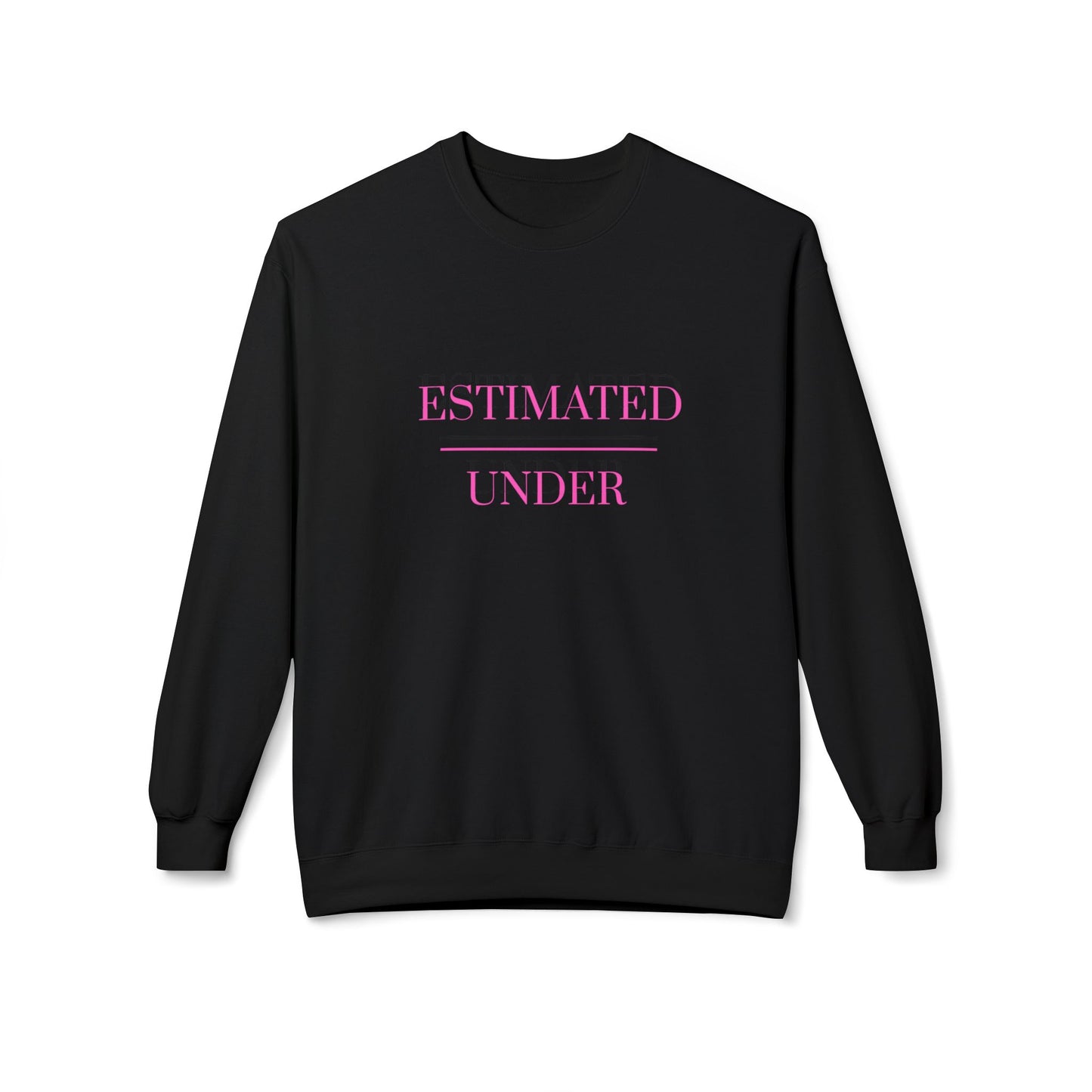 Underestimated Crewneck Sweatshirt | Cozy Pullover for Everyday Wear, Gift for Friends, Casual Style, Relaxed Fit