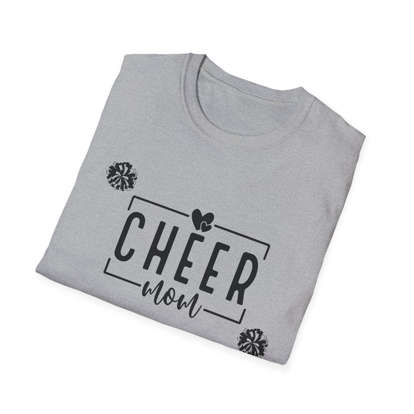 Cheer Mom Unisex T-Shirt, Softstyle Tee, Inspirational Shirt, Cheerleading Apparel, Gift for Coaches, Spirit Wear